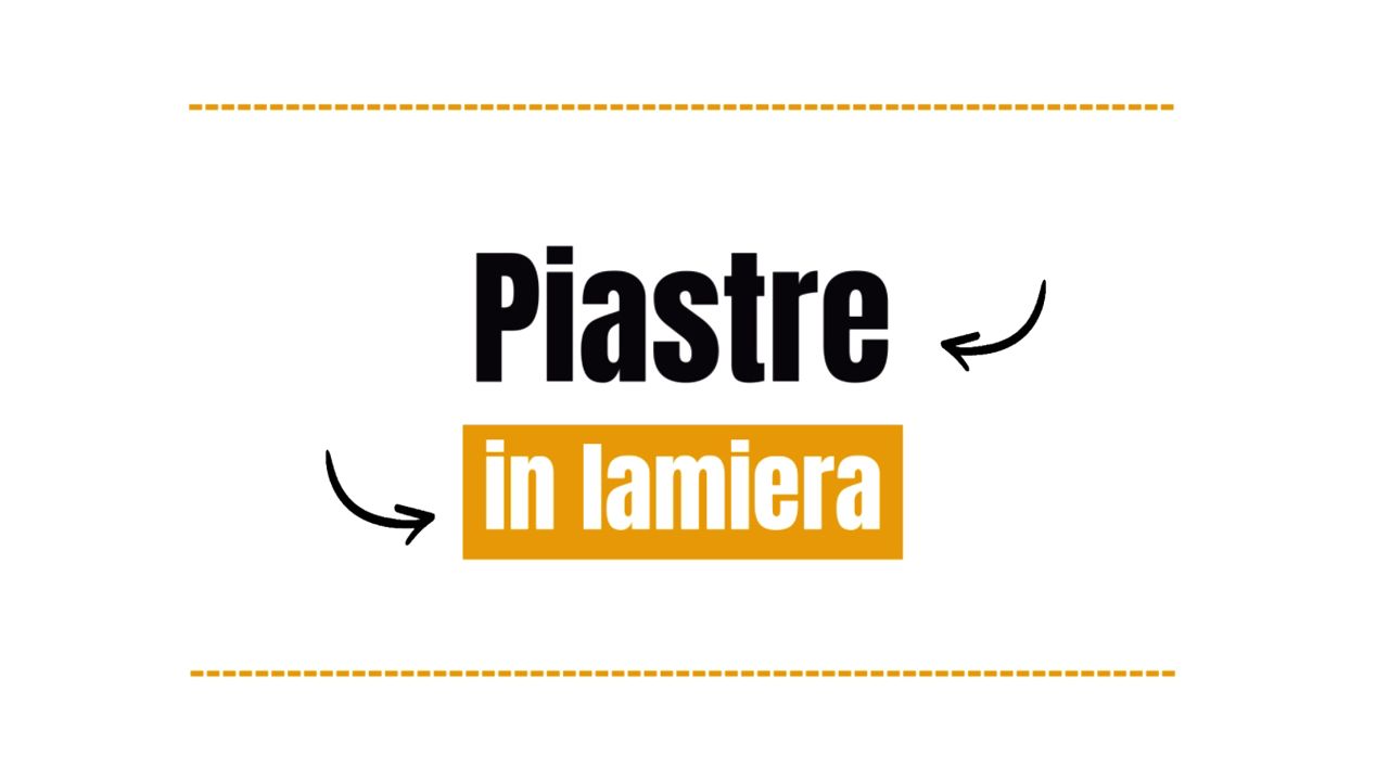 🔶 Piastre in lamiera 🔶